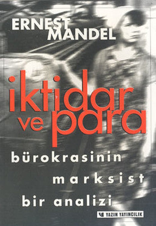 İktidar ve Para | Yazın Yayınları