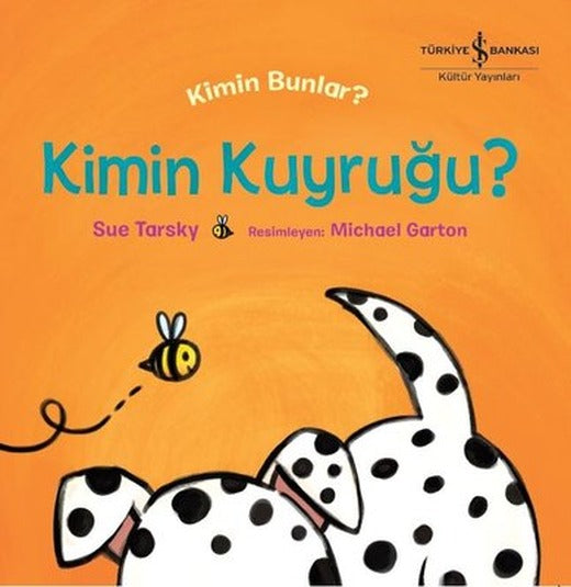 Kimin Kuyruğu? - Kimin Bunlar? | İş Bankası Kültür Yayınları