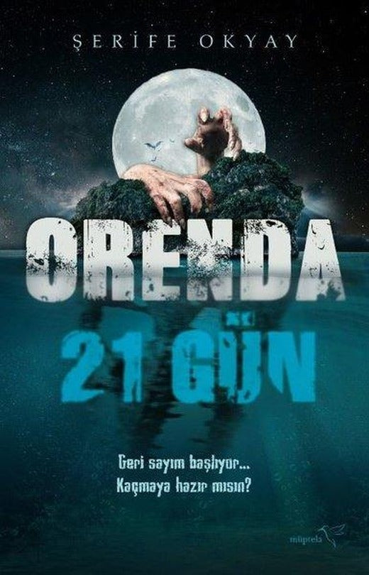 Orenda - 21 Gün | Müptela Yayınları (İnce Kapak)