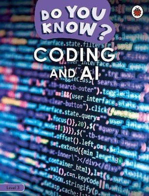 Do You Know? Level 3 - Coding and A.I. | Penguin Random House Children's UK (İnce Kapak)