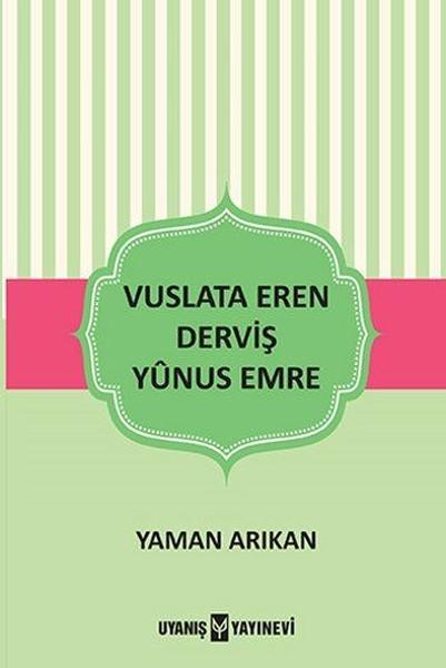 Vuslata Eren Derviş Yunus Emre | Uyanış Yayınevi (İnce Kapak)  - Resim 1