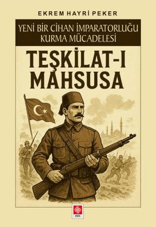 Teşkilat-ı Mahsusa | Ekin Basım Yayın (Ciltsiz)  - Resim 1