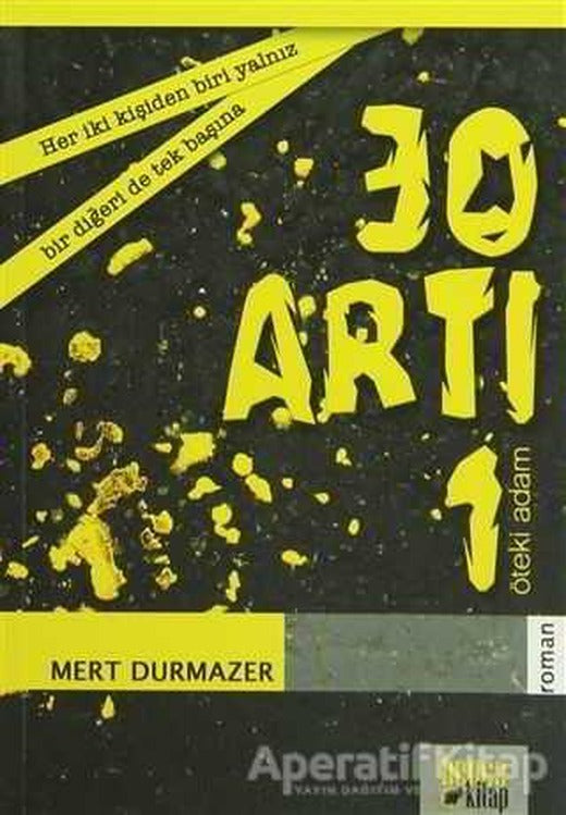 30 Artı 1 - Mert Durmazer - Bencekitap