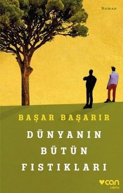 Dünyanın Bütün Fıstıkları | Can Yayınları