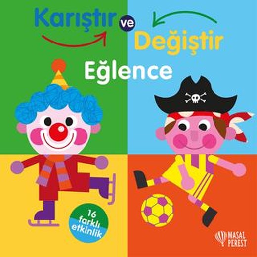 Karıştır Değiştir - Eğlence | Masalperest (Ciltsiz)