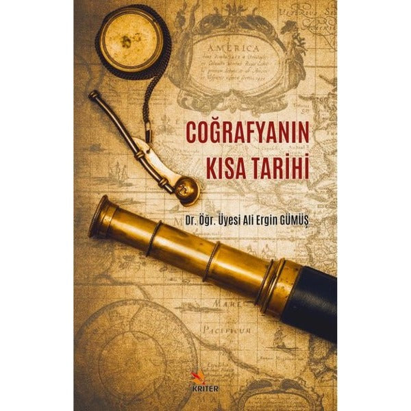 Coğrafyanın Kısa Tarihi | Kriter (İnce Kapak)