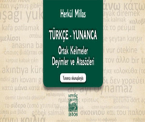 Türkçe - Yunanca Ortak Kelimeler, Deyimler ve Atasözleri