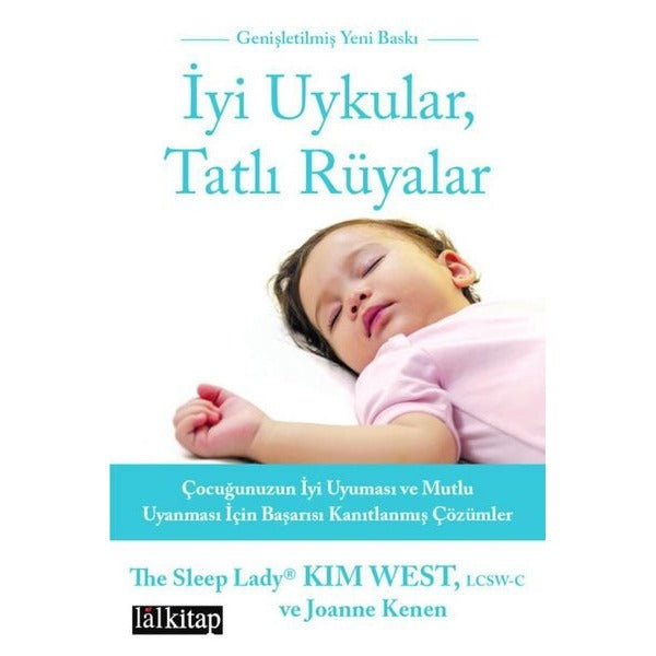 İyi Uykular Tatlı Rüyalar - Genişletilmiş Yeni Baskı | Lal (İnce Kapak)