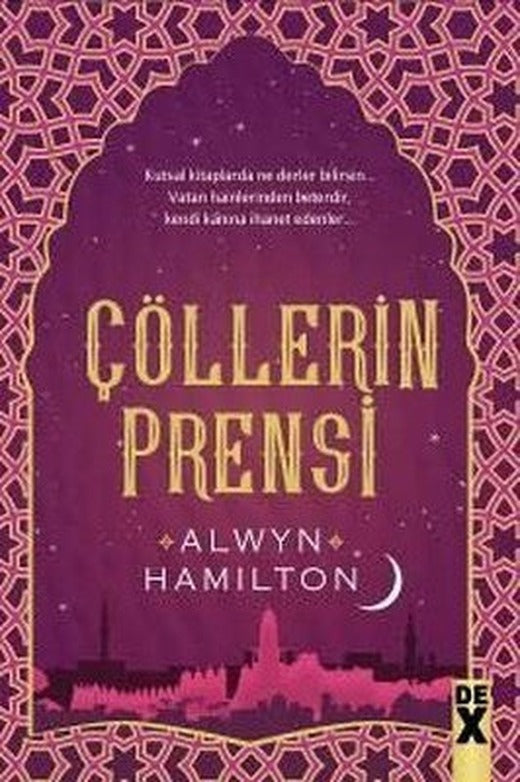 Çöllerin Asisi 2-Çöllerin Prensi | DEX