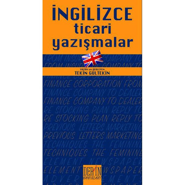 İngilizce Ticari Yazışmalar | Derin Yayınları