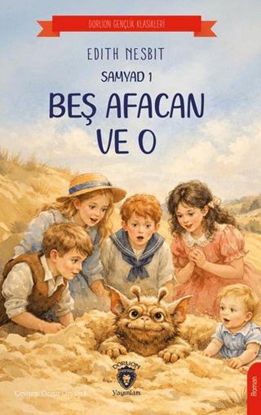 Samyad 1 – Beş Afacan ve O | Dorlion Yayınları (Ciltsiz)