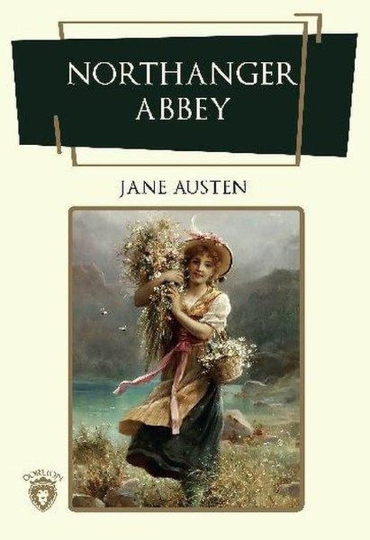 Northanger Abbey | Dorlion Yayınevi (İnce Kapak)