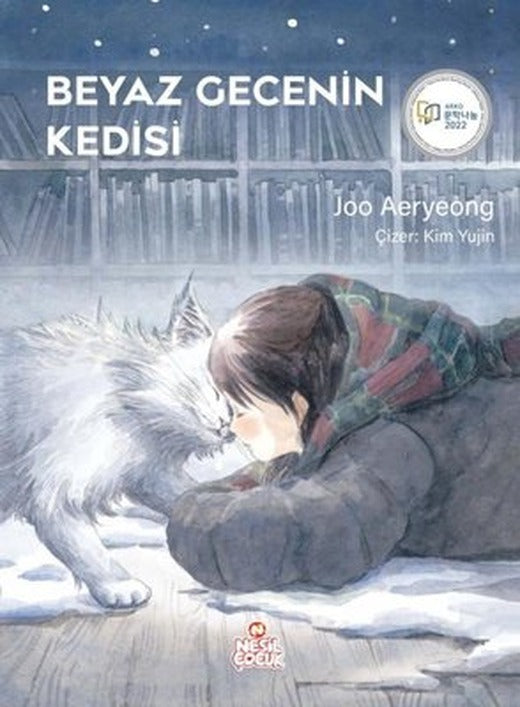 Beyaz Gecenin Kedisi | Nesil Çocuk Yayınları (İnce Kapak)