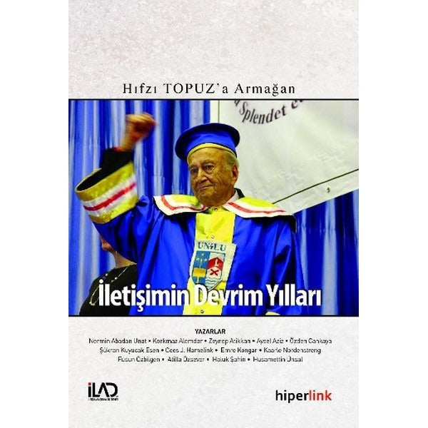 İletişimin Devrim Yılları | Hiperlink Yayınları (Ciltsiz)