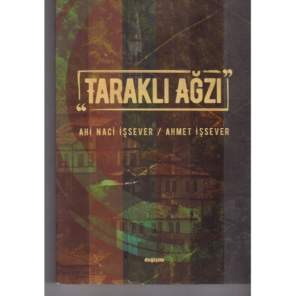 Taraklı Ağzı | Değişim Yayınları (Ciltsiz)
