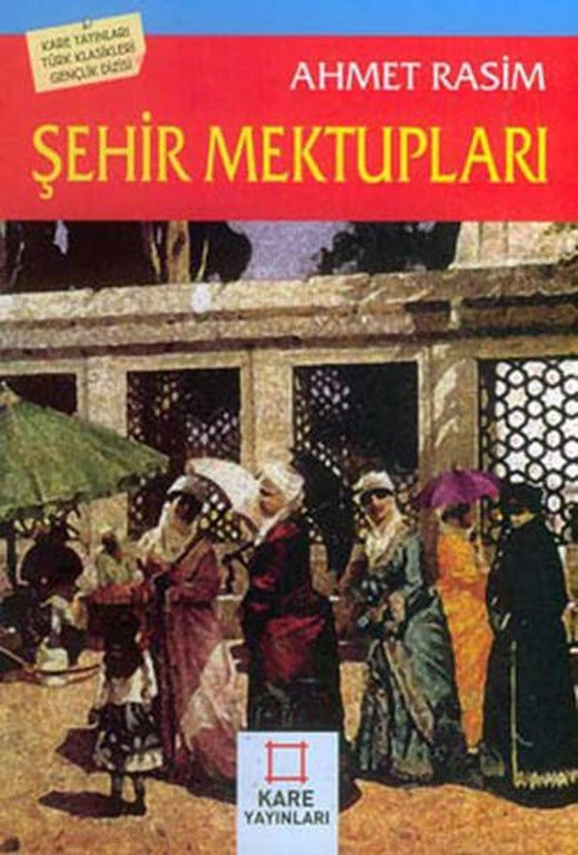 Şehir Mektupları | Kare Yayınları (İnce Kapak)