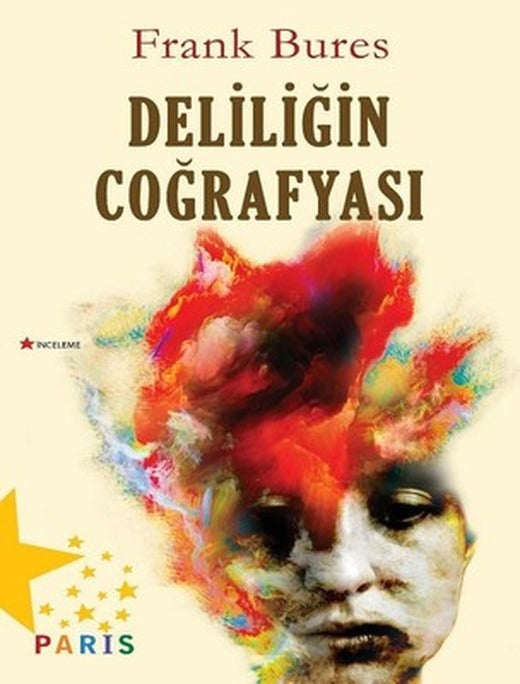 Deliliğin Coğrafyası | Paris