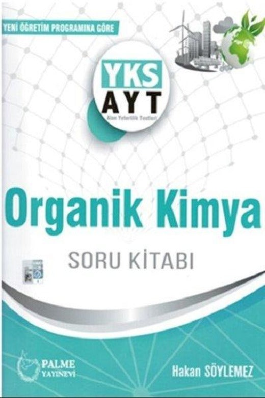 Palme Yks Ayt Organik Kimya Soru Kitabı 2019 | Palme Eğitim (İnce Kapak)