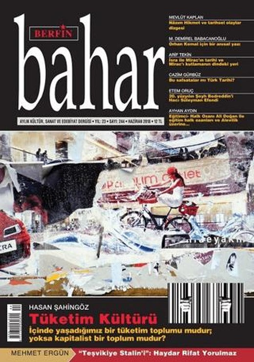 Berfin Bahar Aylık Kültür Sanat ve Edebiyat Dergisi Sayı: 244 Haziran 2018 | Berfin Bahar Dergisi (Ciltsiz)