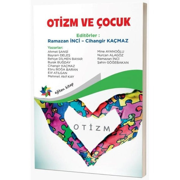 Otizm ve Çocuk | Eğiten Kitap (İnce Kapak)