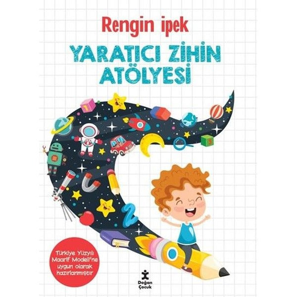 Yaratıcı Zihin Atölyesi | Doğan Çocuk (İnce Kapak)