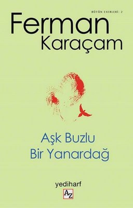 Aşk Buzlu Bir Yanardağ | Az Kitap