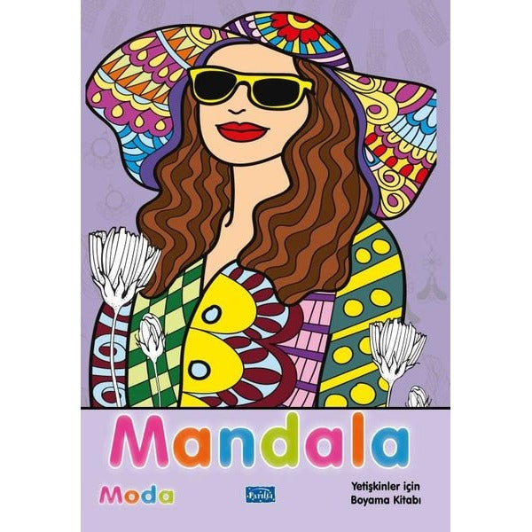 Mandala - Moda - Yetişkinler İçin Boyama Kitabı | Parıltı Yayınları