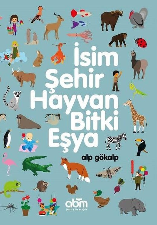 İsim Şehir Hayvan Bitki Eşya | Abm Yayınevi (İnce Kapak)