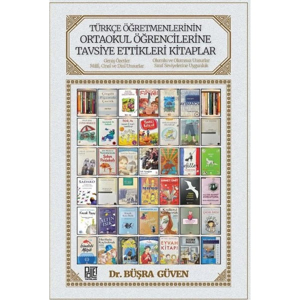 Türkçe Öğretmenlerinin Ortaokul Öğrencilerine Tavsiye Ettikleri Kitaplar