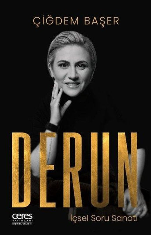 Derun - İçsel Soru Sanatı | Ceres Yayınları (İnce Kapak)