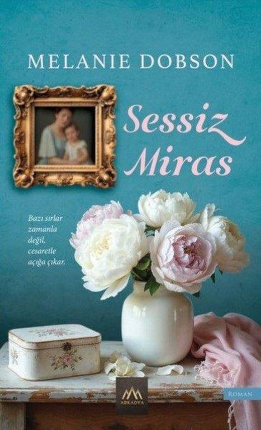 Sessiz Miras | Arkadya Yayınları (İnce Kapak)