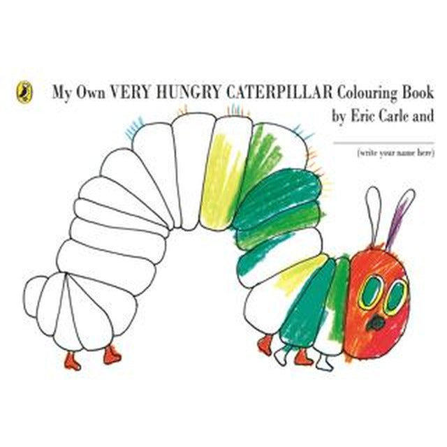 My Own Very Hungry Caterpillar Colouring Book | Penguin Books (Ciltsiz)