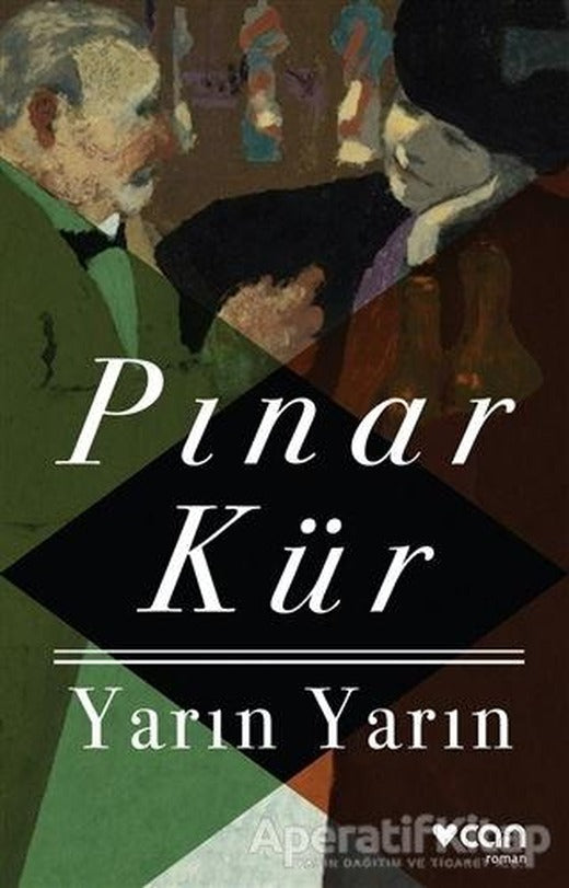 Yarın Yarın - Pınar Kür - Can Yayınları