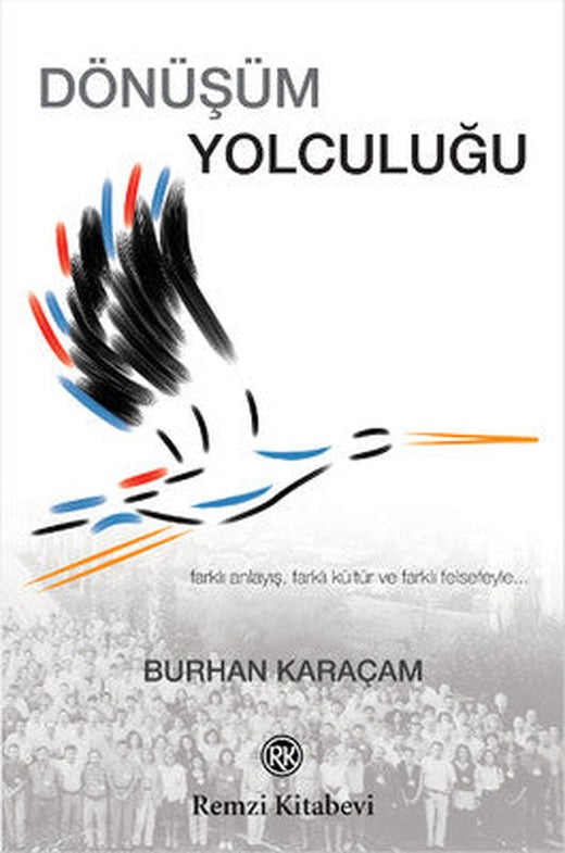 Dönüşüm Yolculuğu | Remzi Kitabevi