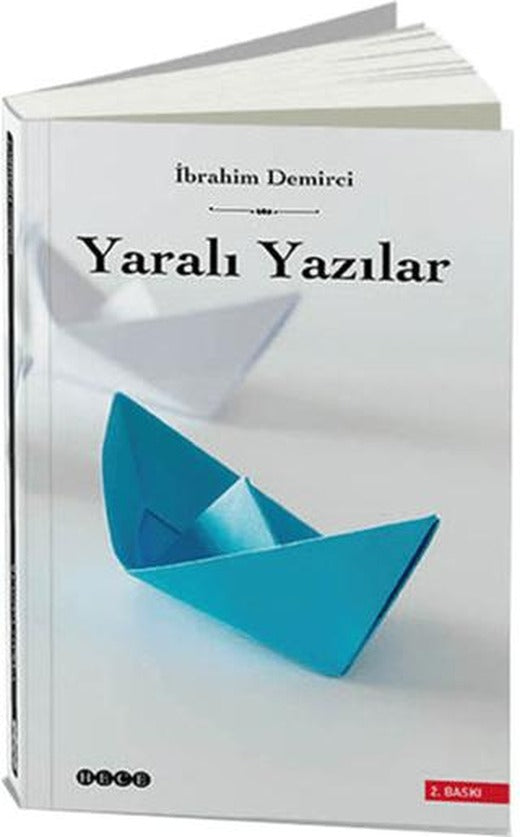 Yaralı Yazılar | Hece Yayınları (Ciltsiz)