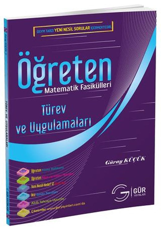 Öğreten Matematik Fasikülleri - Türev ve Uygulamaları Konu Anlatımlı | Gür Yayınları (Ciltsiz)