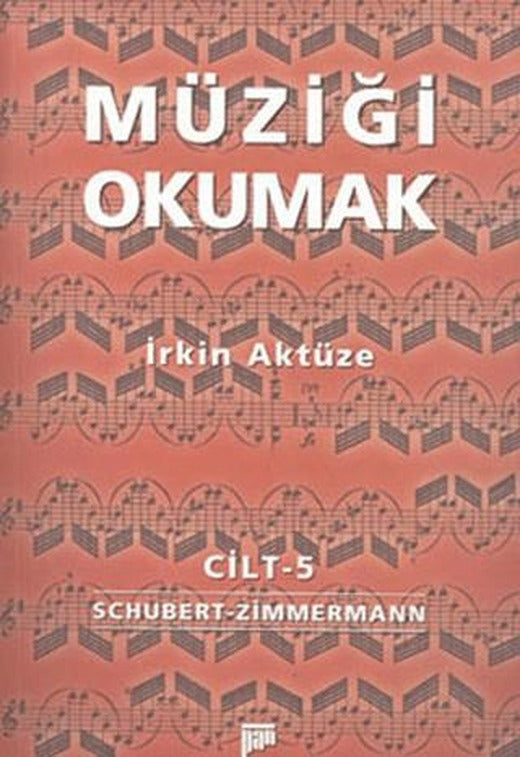 Müziği Okumak Cilt: 5