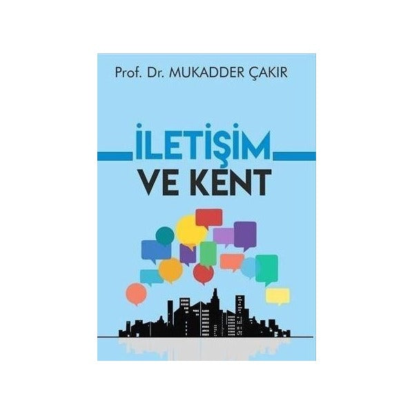 İletişim ve Kent