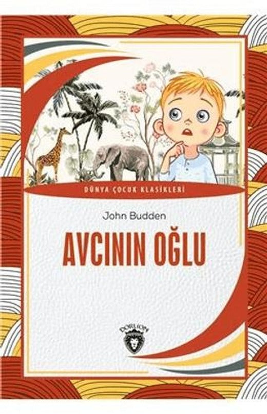 Avcının Oğlu | Dorlion Yayınları (Ciltsiz)