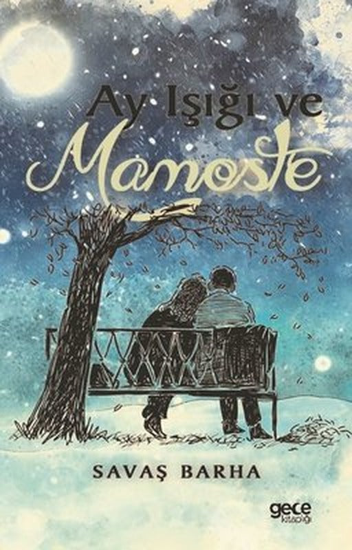 Ayışığı ve Mamoste | Gece Kitaplığı