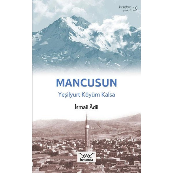 Mancusun Yeşilyurt Köyüm Kalsa