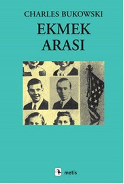 Ekmek Arası | Metis Yayınları