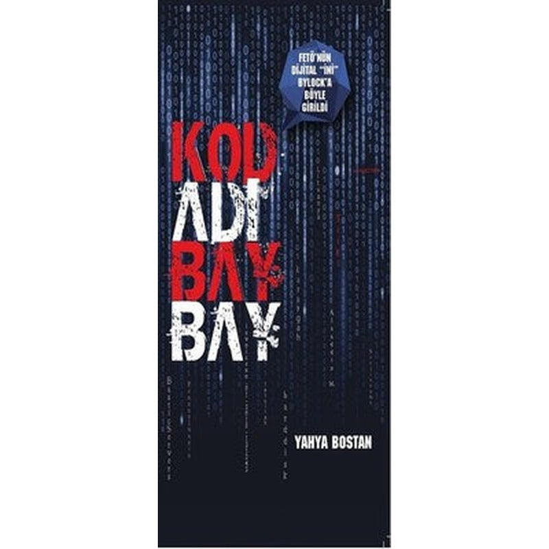 Kod Adı Bay Bay | Turkuvaz Yayınları