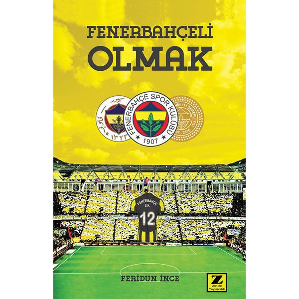 Fenerbahçeli Olmak
