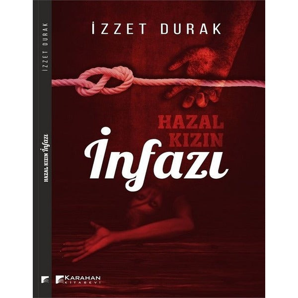 Hazal Kızın İnfazı | Karahan Kitabevi