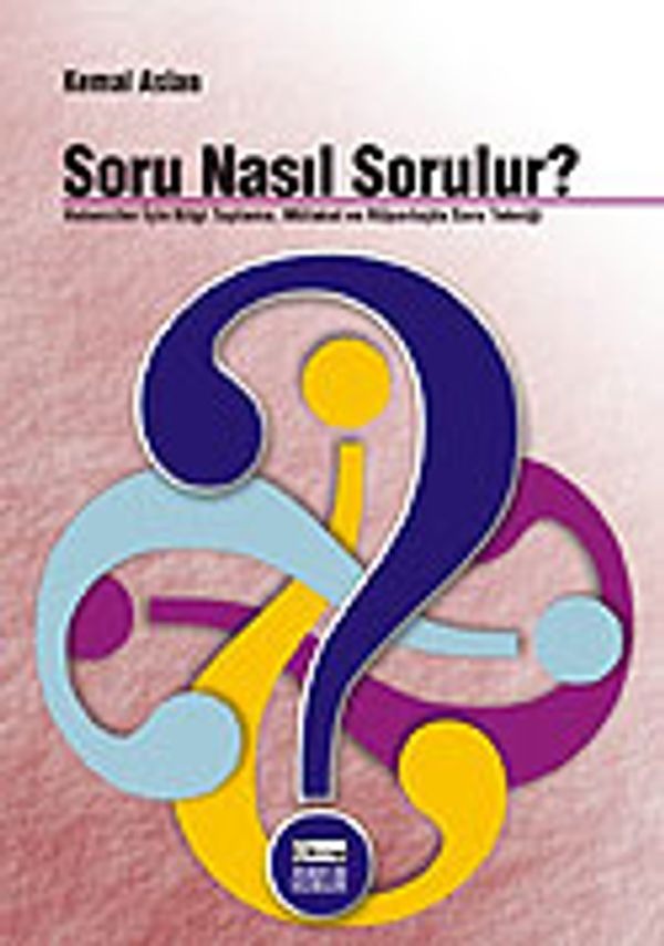 Soru Nasıl Sorulur? | Anahtar Kitaplar