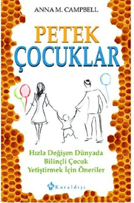Petek Çocuklar | Kuraldışı Yayınevi (Ciltsiz)