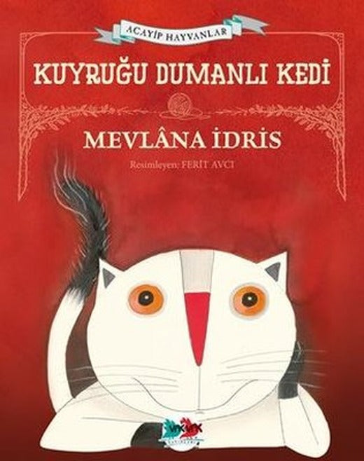 Kuyruğu Dumanlı Kedi - Acayip Hayvanlar | Vakvak Yayınları