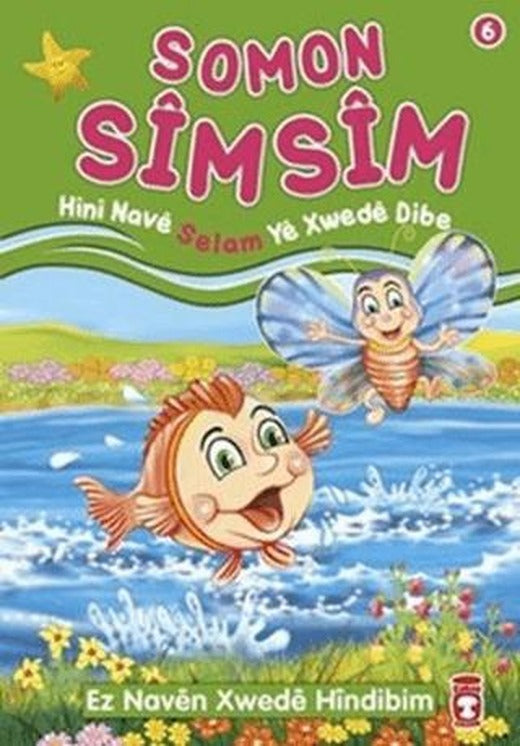 Somon Simsim - Hini Nave Selam Ye Xwede Dibe | Timaş Publishing (Ciltsiz)
