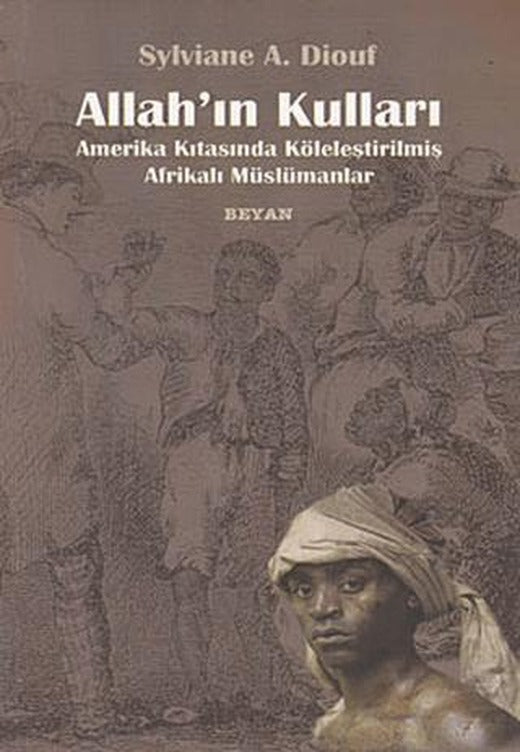 Allah’ın Kulları | Beyan Yayınları (Ciltsiz)